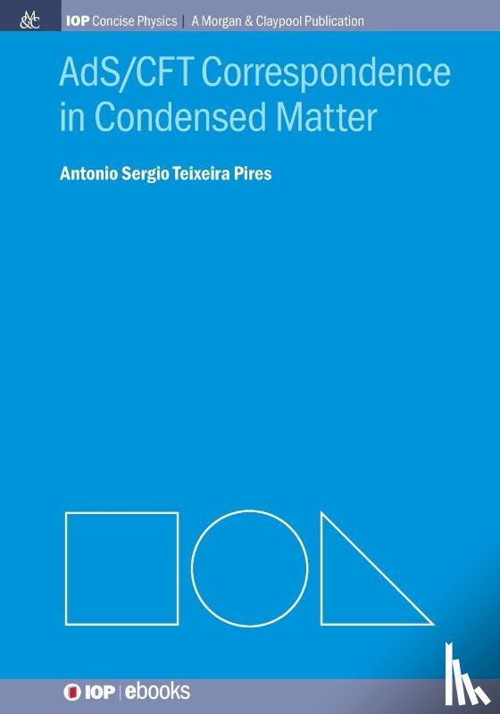 Pires, Antonio S.T. - AdS/CFT Correspondence in Condensed Matter