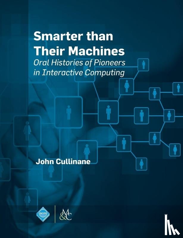 John Cullinane - Smarter Than Their Machines