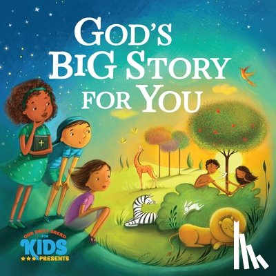 Our Daily Bread Ministries - God's Big Story for You
