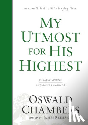 Chambers, Oswald - My Utmost for His Highest: Updated Language Hardcover (a Daily Devotional with 366 Bible-Based Readings)