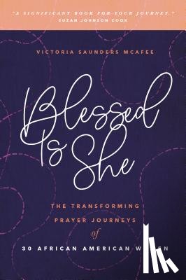 Saunders McAfee, Victoria - Blessed Is She