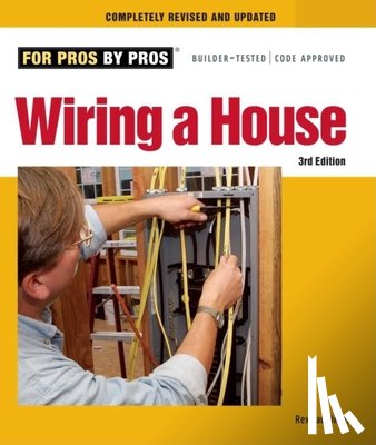Cauldwell, Rex - Wiring a House: 5th Edition