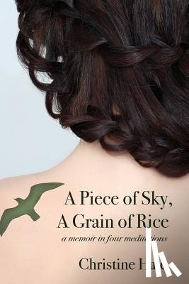 Hale, Christine - A Piece of Sky, A Grain of Rice