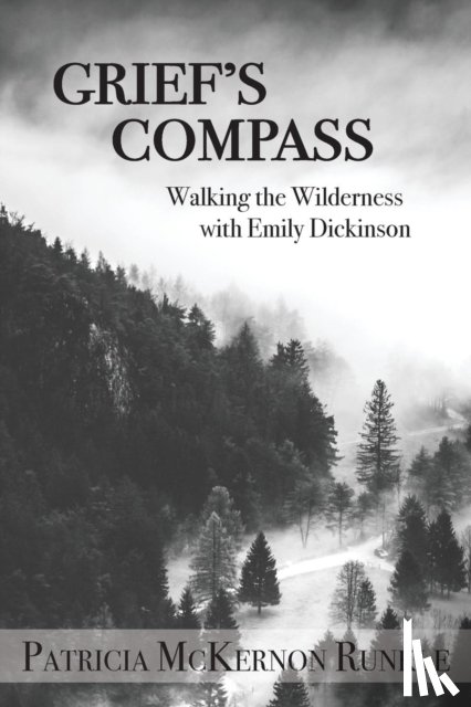 Runkle, Patricia McKernon - Grief's Compass