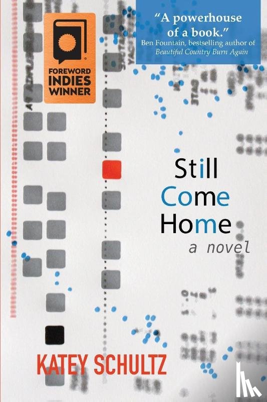 Schultz, Katey - Still Come Home