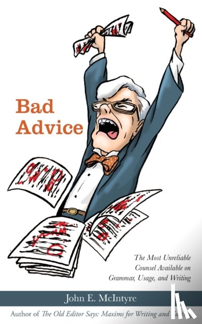 McIntyre, John E - Bad Advice