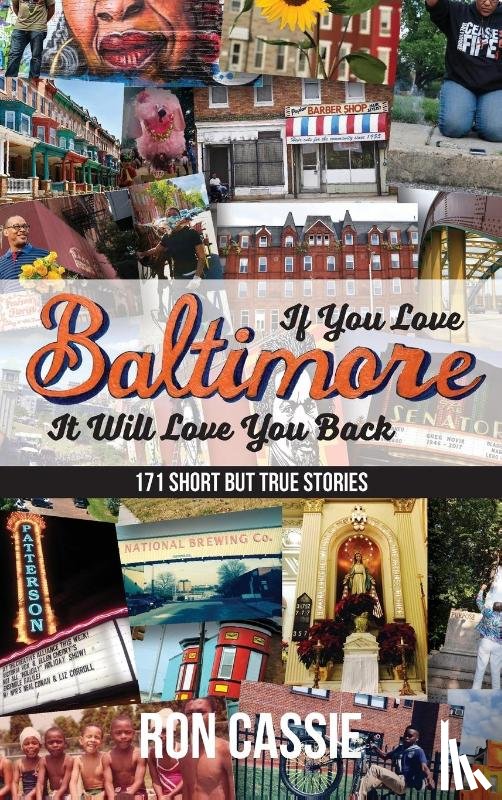 Cassie, Ron - If You Love Baltimore, It Will Love You Back