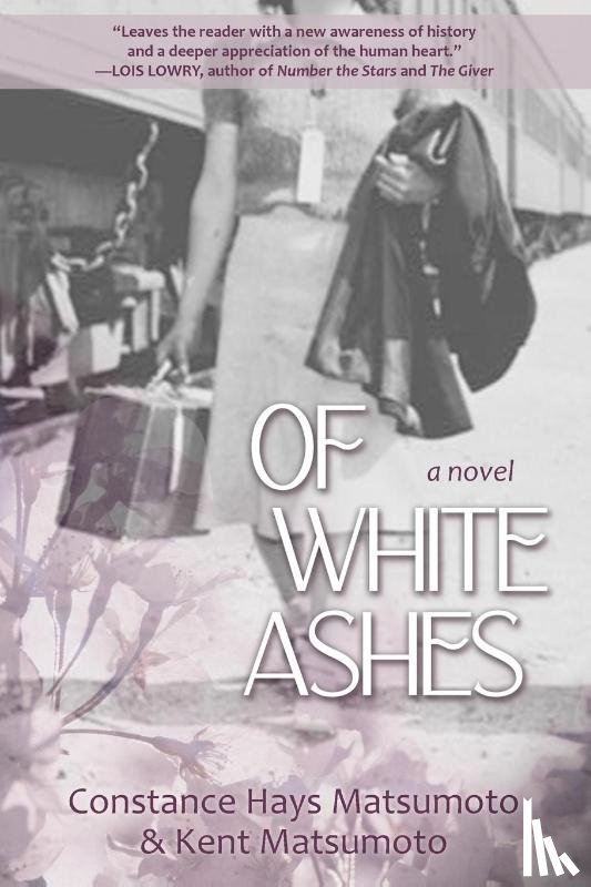 Matsumoto, Constance Hays, Matsumoto, Kent - Of White Ashes