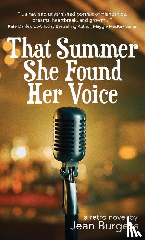 Burgess, Jean M. - That Summer She Found Her Voice