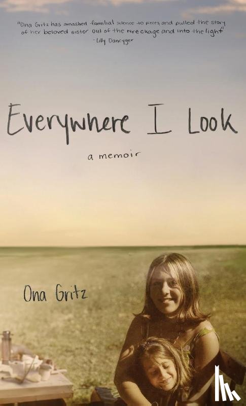 Gritz, Ona - Everywhere I Look