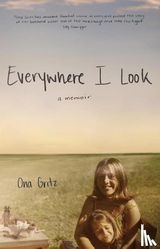 Gritz, Ona - Everywhere I Look