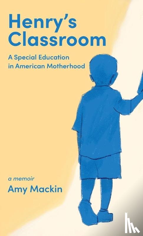 Mackin, Amy - Henry's Classroom