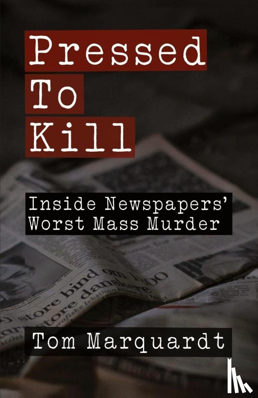 Marquardt, Tom - Pressed to Kill