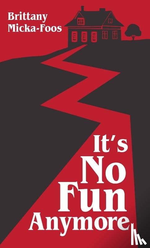 Micka-Foos, Brittany - It's No Fun Anymore