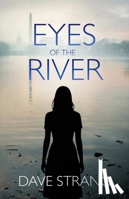 Strang, Dave - Eyes of the River