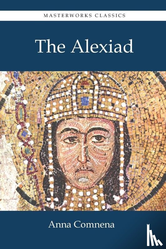 Comnena, Anna - The Alexiad