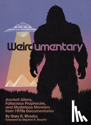 Rhodes, Gary D - Weirdumentary