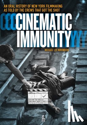 Nirenberg, Michael Lee - Cinematic Immunity