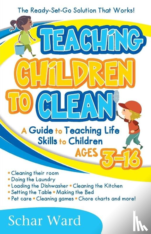 Ward, Schar - Teaching Children to Clean