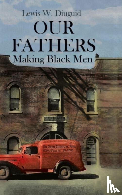 Diuguid, Lewis W - Our Fathers
