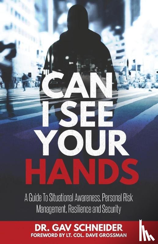 Schneider, Gavriel - Can I See your Hands