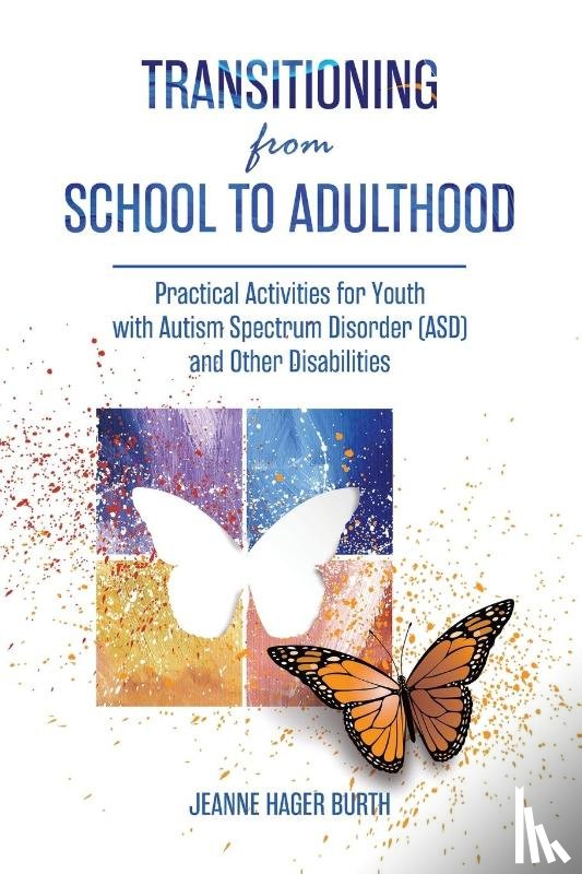 Burth, Jeanne Hager - Transitioning from School to Adulthood