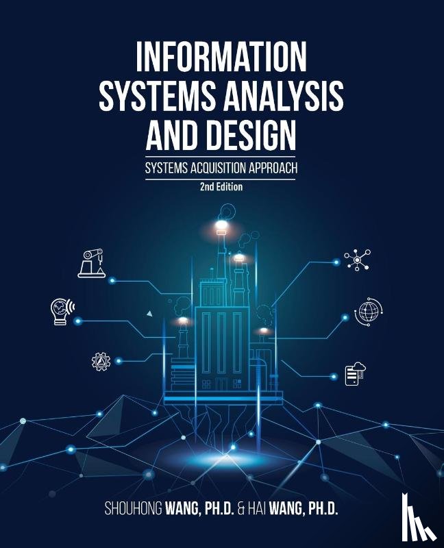 Wang, Shouhong, Wang, Hai - Information Systems Analysis and Design (2nd Edition)