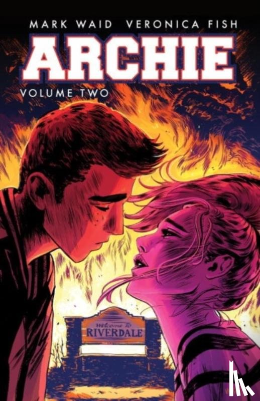 Waid, Mark, Fish, Veronica - Archie Vol. 2