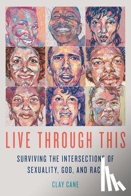 Clay Cane - Live Through This