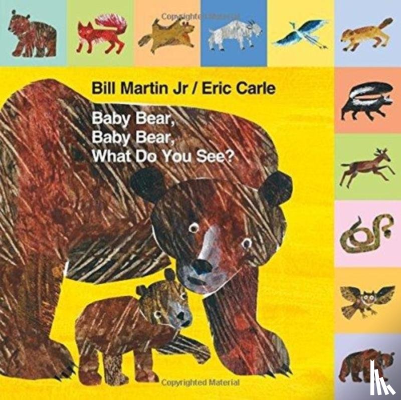 Martin, Bill - Baby Bear, Baby Bear, What Do You See?