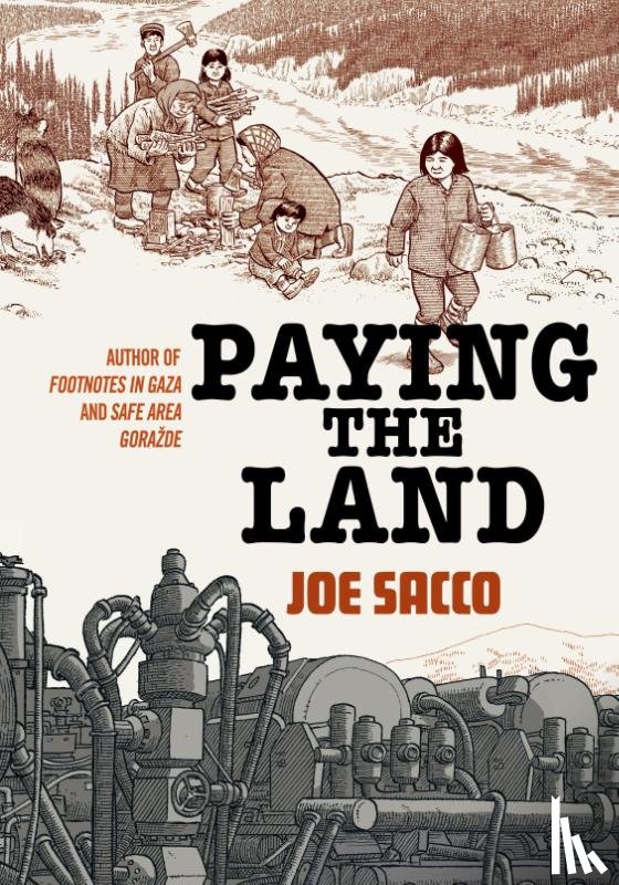 Sacco, Joe - Paying the Land