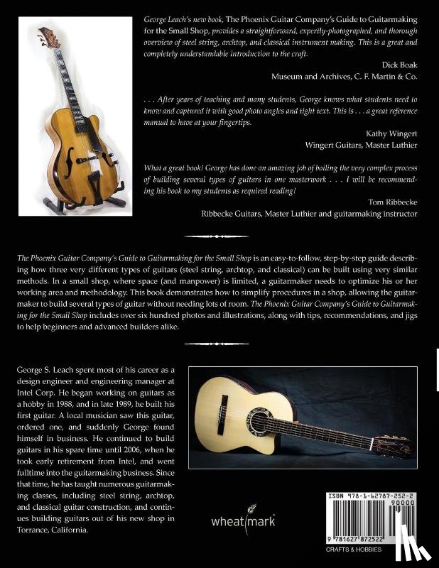 Leach, George S - The Phoenix Guitar Company's Guide to Guitarmaking for the Small Shop