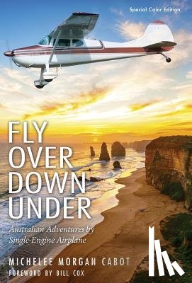 Cabot, Michelee Morgan - Fly Over Down Under