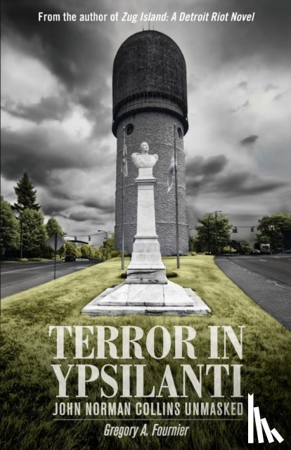 Fournier, Gregory A - Terror in Ypsilanti