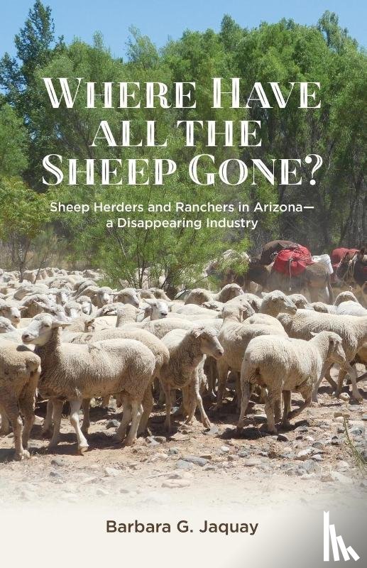 Jaquay, Barbara G - Where Have All the Sheep Gone?