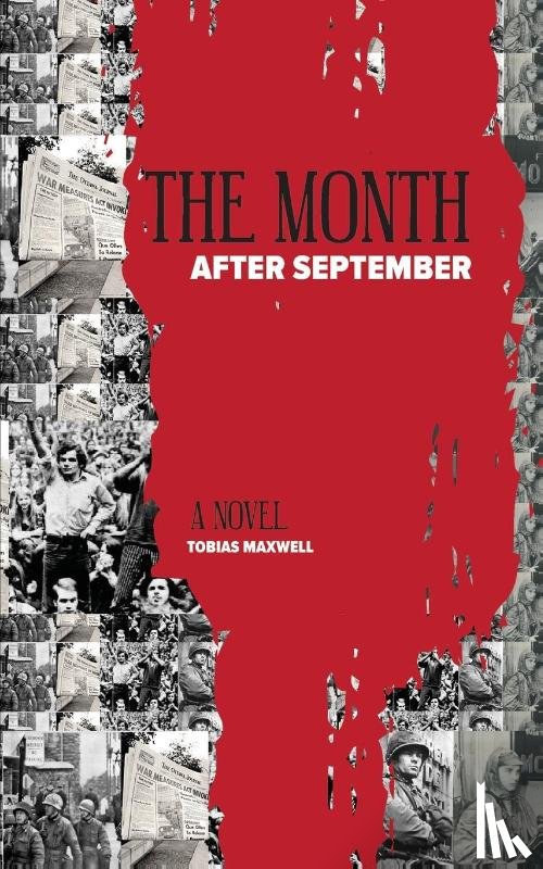 Maxwell, Tobias - The Month after September