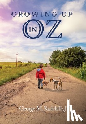 Radcliffe, George M. - Growing Up in Oz