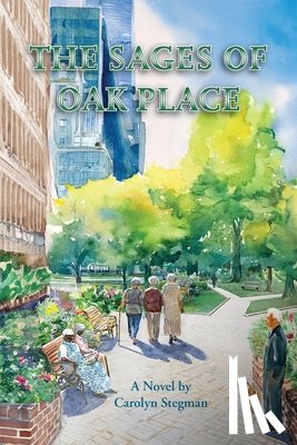 Stegman, Carolyn - The Sages of Oak Place