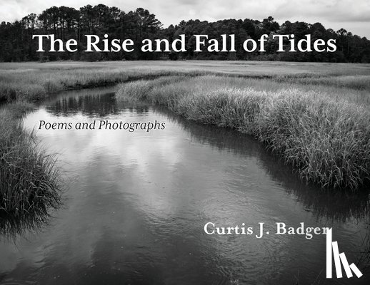 Badger, Curtis J. - The Rise and Fall of Tides