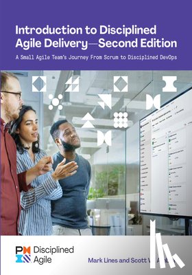 Ambler, Scott, Lines, Mark - Introduction to Disciplined Agile Delivery - Second Edition