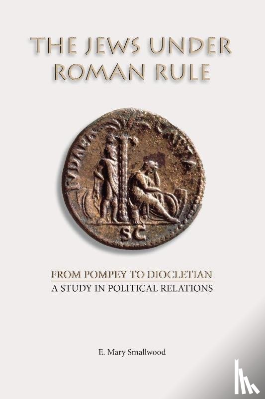 Smallwood, E Mary - The Jews Under Roman Rule