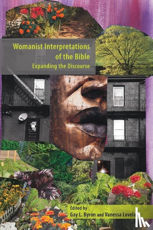  - Womanist Interpretations of the Bible
