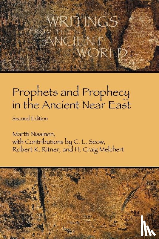 Nissinen, Martti - Prophets and Prophecy in the Ancient Near East