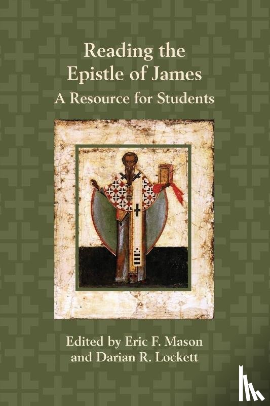  - Reading the Epistle of James