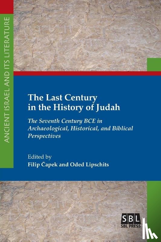  - The Last Century in the History of Judah