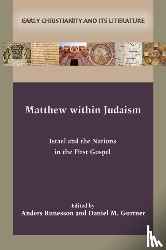 Runesson Anders Runesson, Gurtner Daniel M. Gurtner - Matthew within Judaism