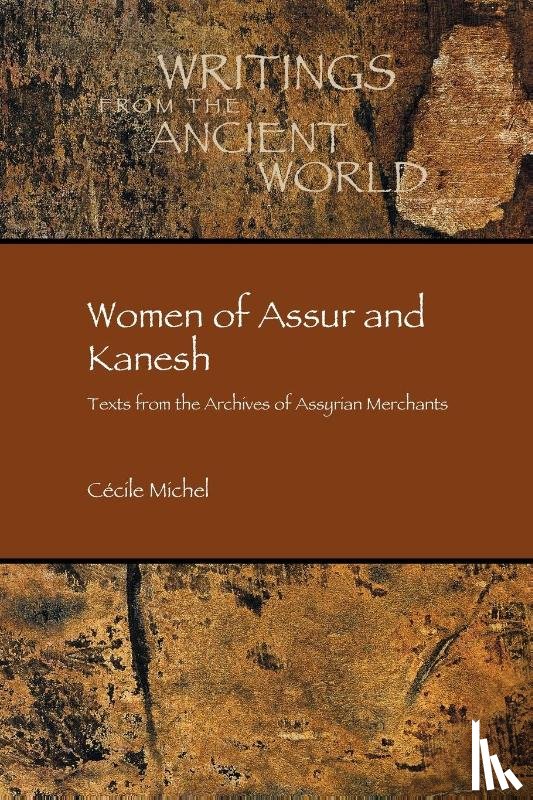 Michel, Cecile - Women of Assur and Kanesh