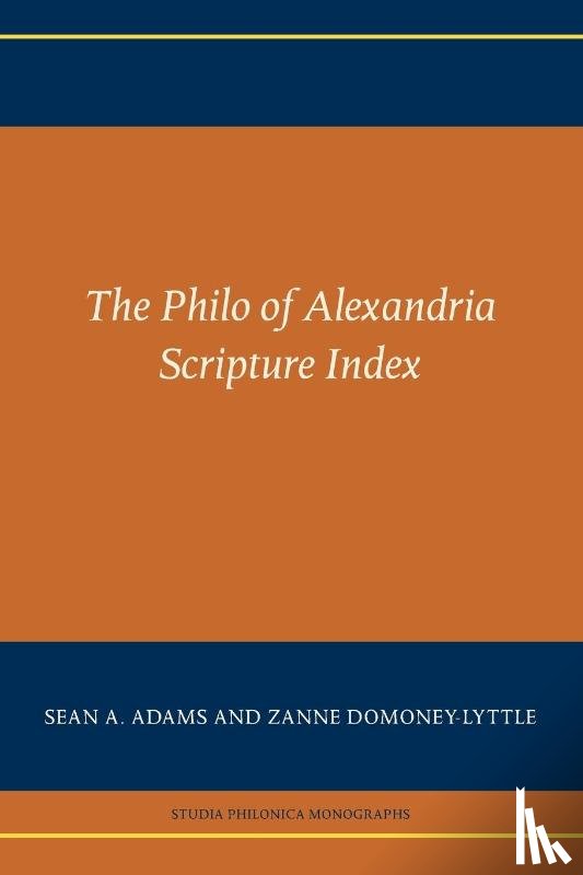 Adams, Sean A., Domoney-Lyttle, Zanne - The Philo of Alexandria Scripture Index