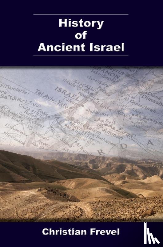 Frevel, Christian - History of Ancient Israel