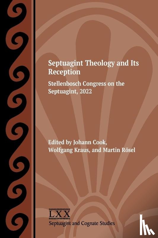  - Septuagint Theology and Its Reception